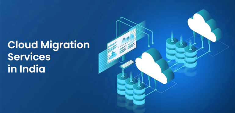 Cloud Migration Services in India