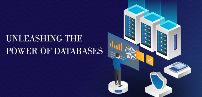 Unleashing the Power of Databases